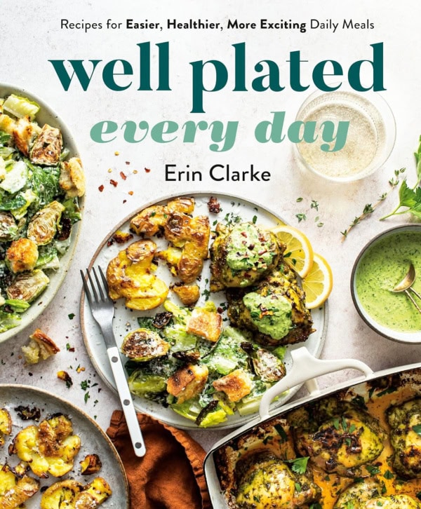 Well Plated Everyday Cookbook Well Plated Everyday Cookbook Cover